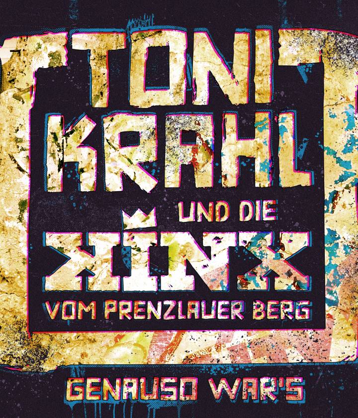 Toni Krahl und die Kinx vom Prenzlauer Berg